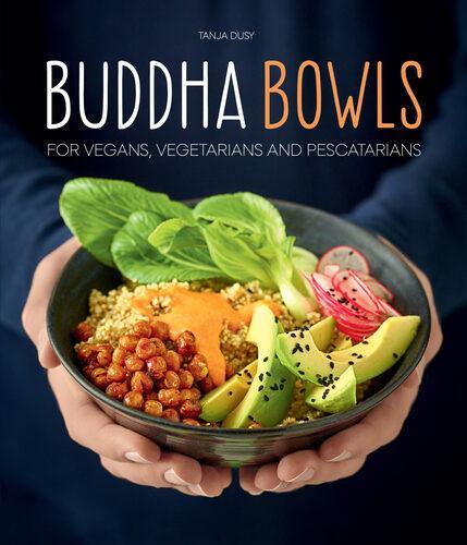 Buddha Bowls (PB) - by Tanja Dusy - Paperback
