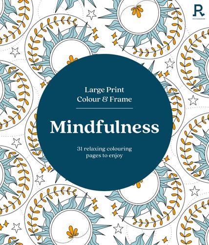 Mindfulness - Large Print Colour and Frame - Paperback
