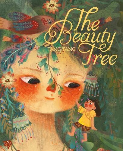 The Beauty Tree - by Tang Tang - Paperback