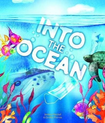 Into The Ocean - by Jordana Marshall - Hardcover