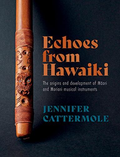 Echoes From Hawaiki - by Jennifer Cattermole - Paperback