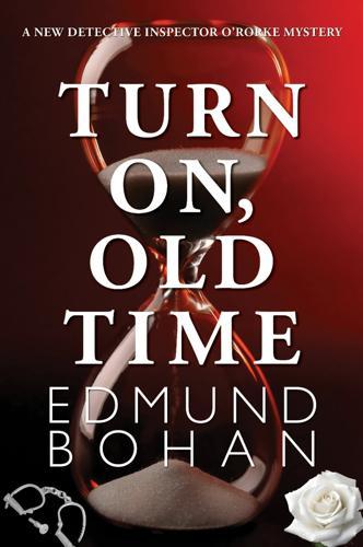 Turn On, Old Time - by Edmund Bohan - Paperback