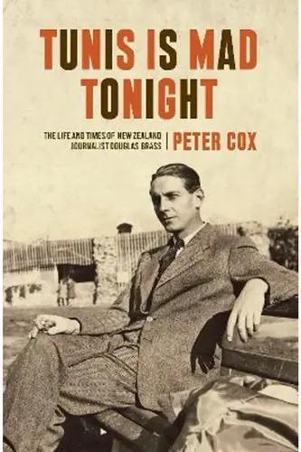 Tunis Is Mad Tonight - by Peter Cox - Paperback
