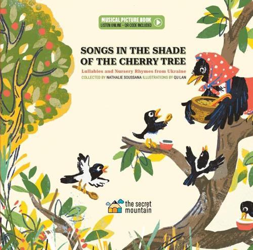 Songs in the Shade of the Cherry Tree - by Nathalie Soussana - Hardcover