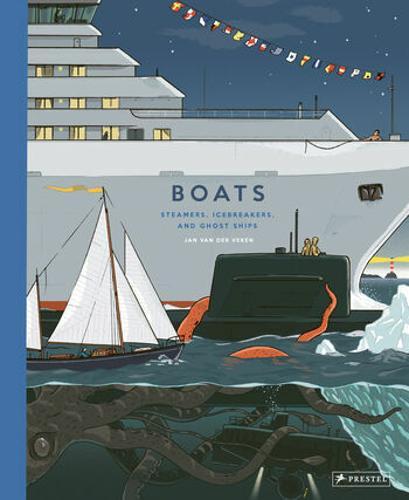 Boats Steamers Icebreakers and Ghost Ships - Children's Book - Hardcover