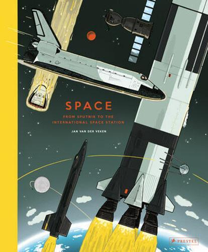 Space From Sputnik to the International Space Station - Children's Book