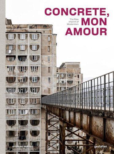 Concrete Mon Amour - by Stefano Perego - Hardcover