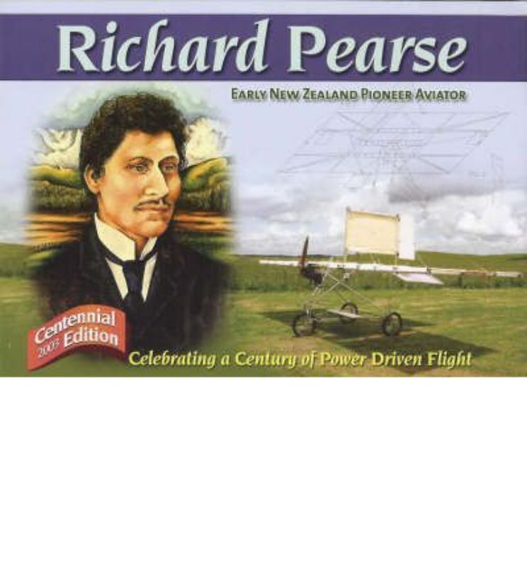 Richard Pearse : Early New Zealand Pioneer Aviator
