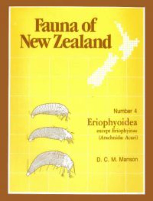 Fauna of New Zealand 4 : Eriophyoidea