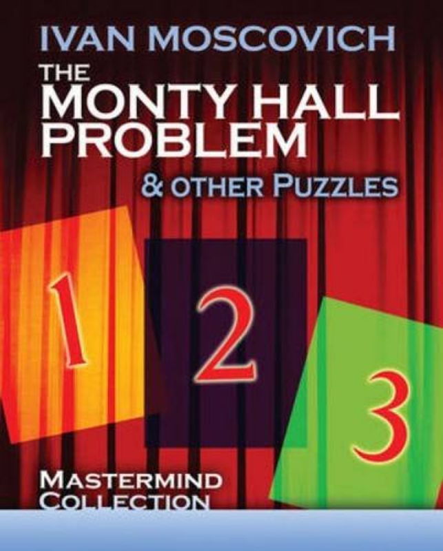 The Monty Hall Problem and Other Puzzles (Dover Recreational Math)