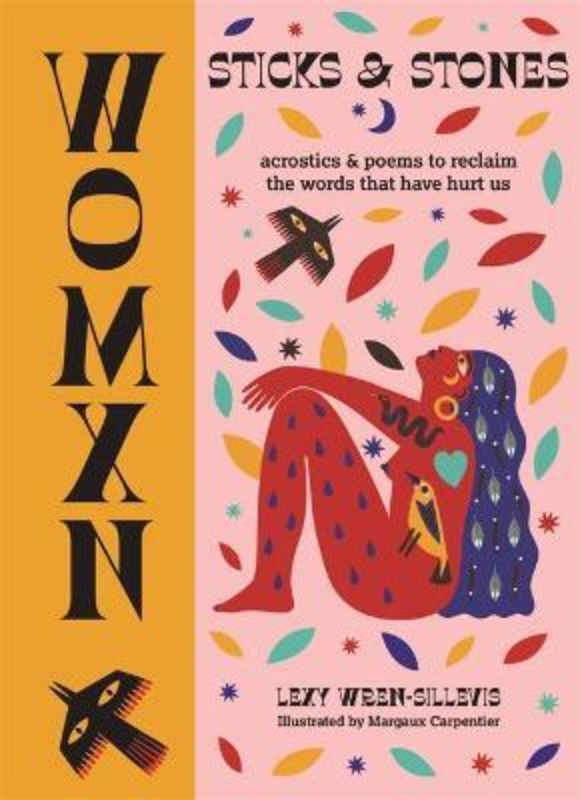 Womxn : Sticks and Stones