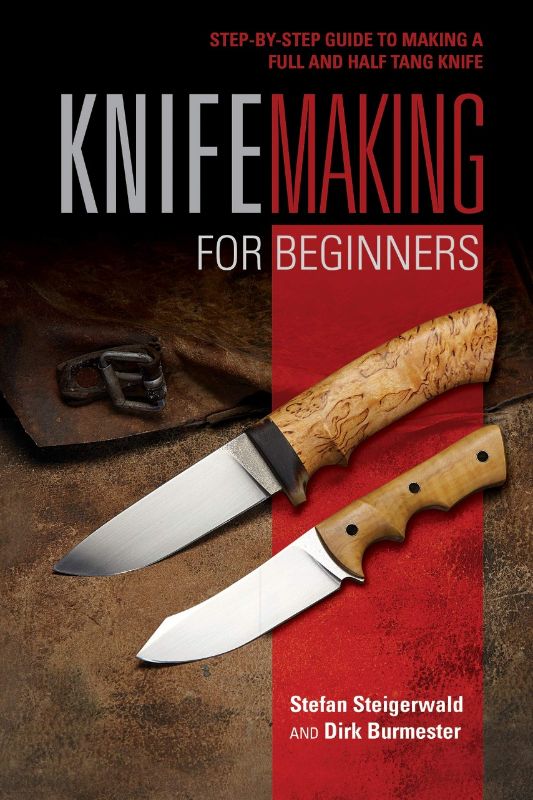 Knifemaking For Beginners