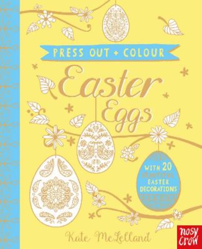 Press Out and Colour: Easter Decorations