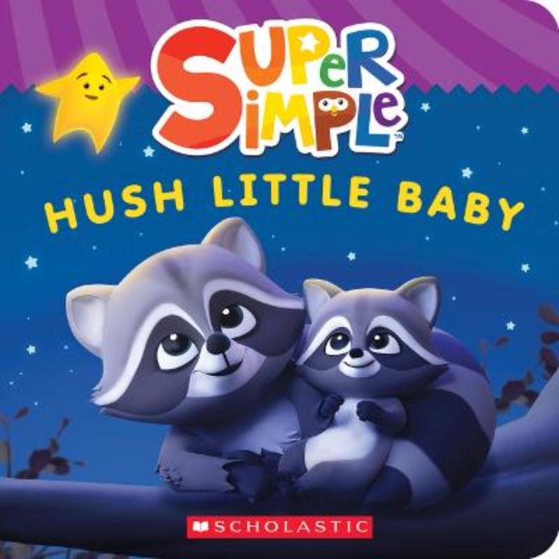 Hush Little Baby Super Simple