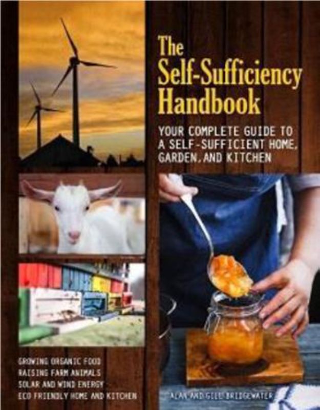 The Self Sufficiency Handbook