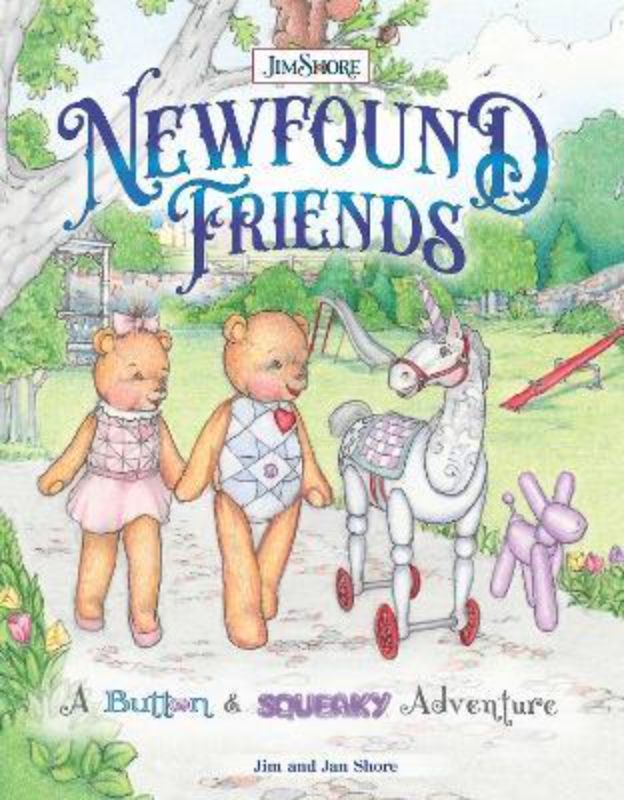 Newfound Friends : A Button and Squeaky Adventure