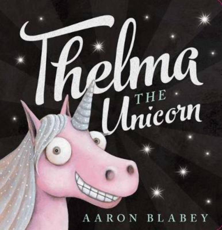 Thelma The Unicorn Board Book