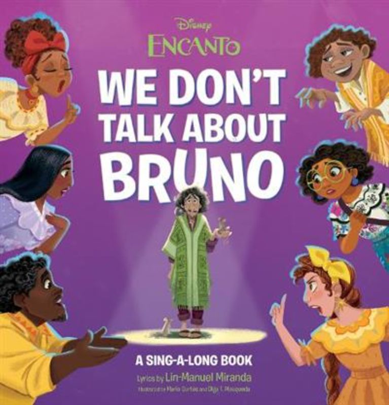 We Don't Talk About Bruno (Disney: Encanto)