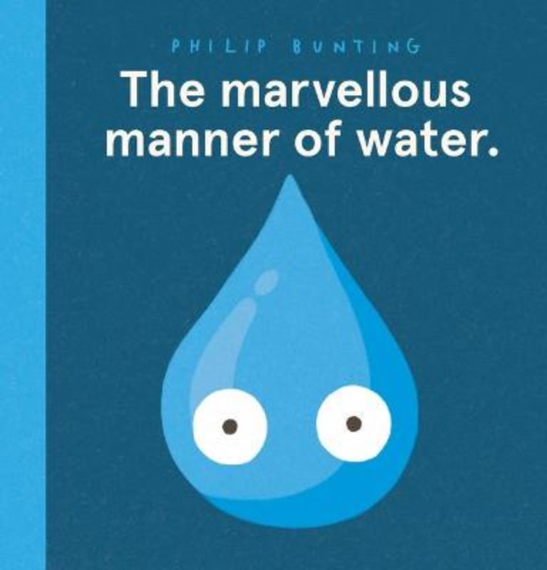 The Marvellous Manner Of Water.