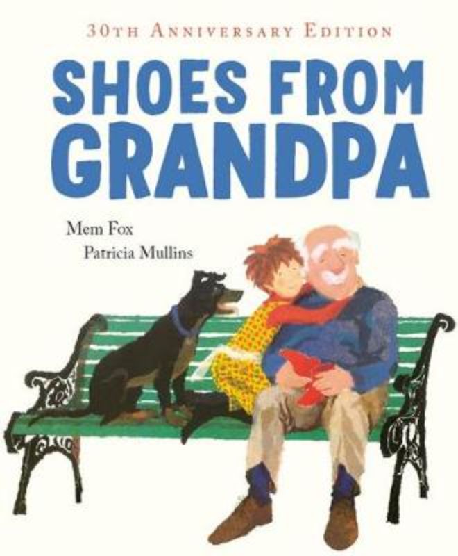 Shoes From Grandpa 30 Anniv Ed