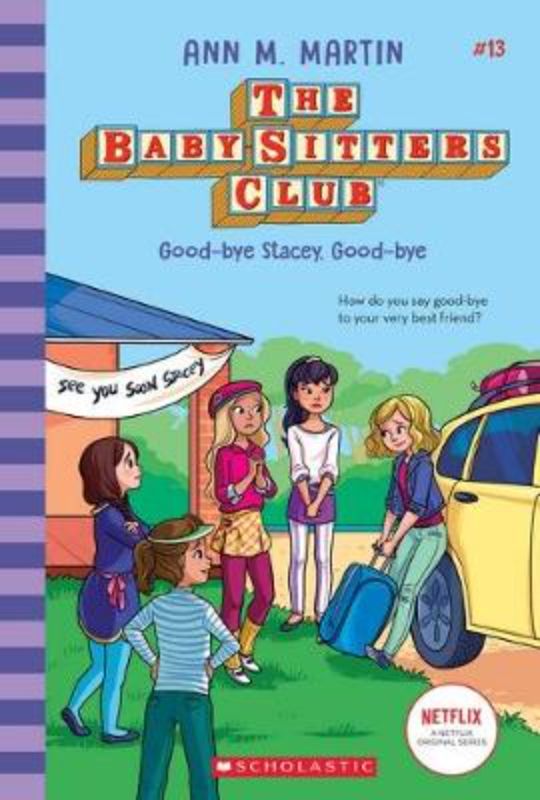 Goodbye Stacey Goodbye #13 Nf