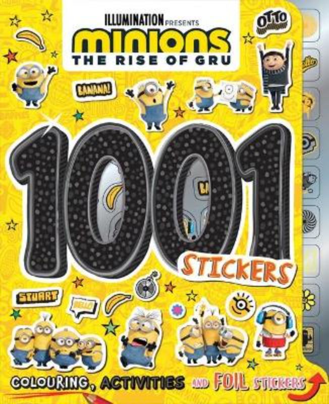 Minions: The Rise Of Gru: 1001 Stickers