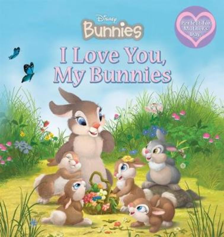 Disney I Love You My Bunnies