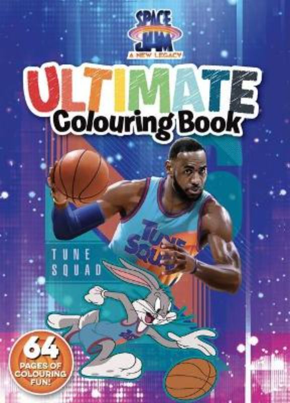 SPACE JAM: A NEW Legacy™: ULTIMATE COLOURING BOOK (WARNER BROS)