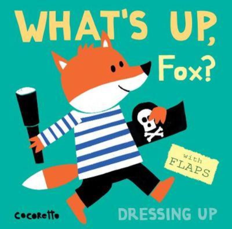Whats Up Fox Dressing Up