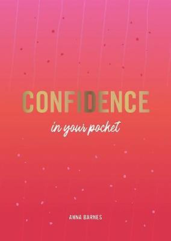 Confidence In Your Pocket