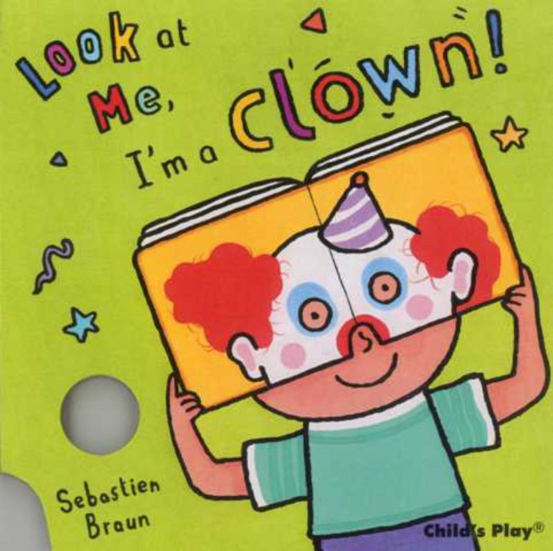 Look At Me, I'm A Clown!