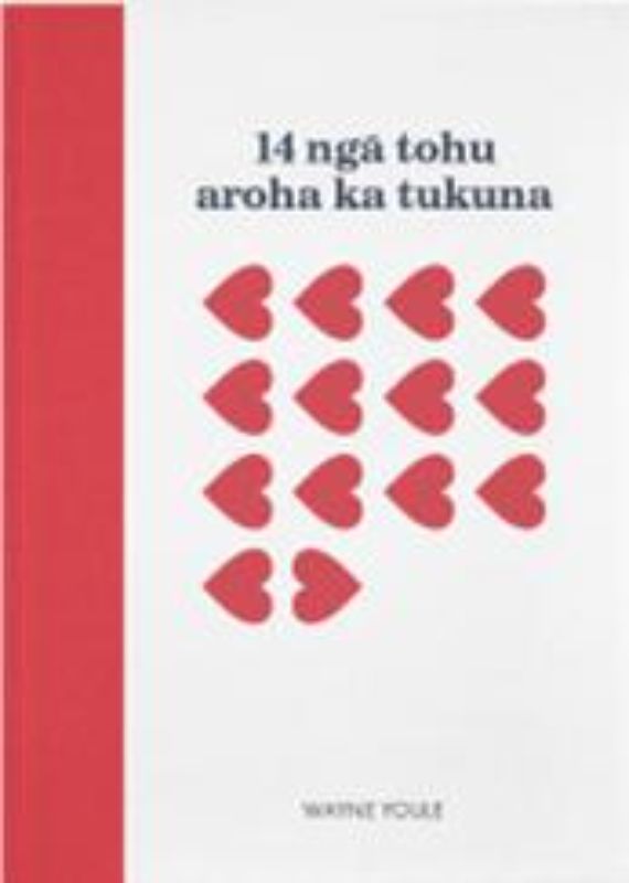 14 nga tohu aroha ka tukuna (14 Blown Kisses te reo Maori)