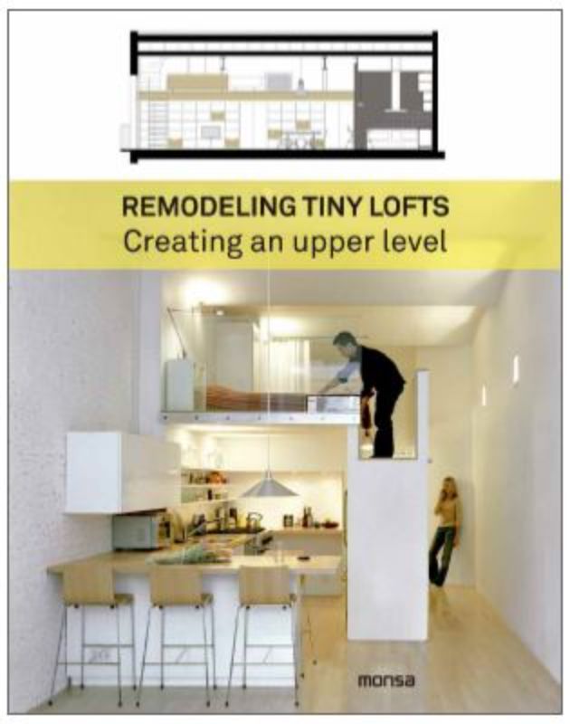 Remodeling Tiny Lofts