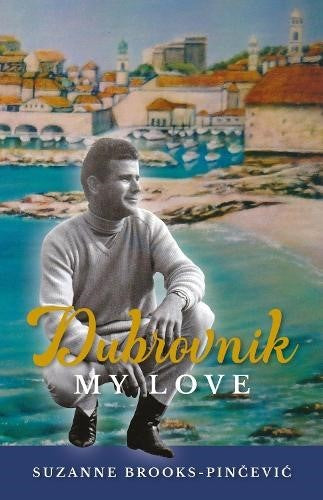 Dubrovnik My Love (Paperback)
