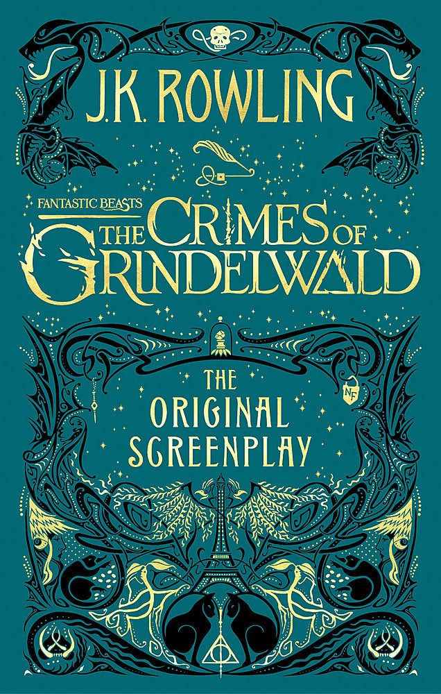 Fantastic Beasts: The Crimes of Grindelwald The Original Screenplay