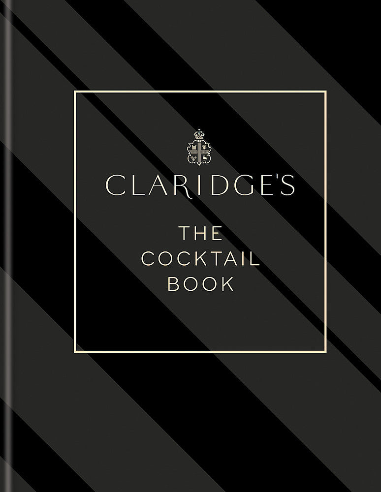 Claridge's The Cocktail Book