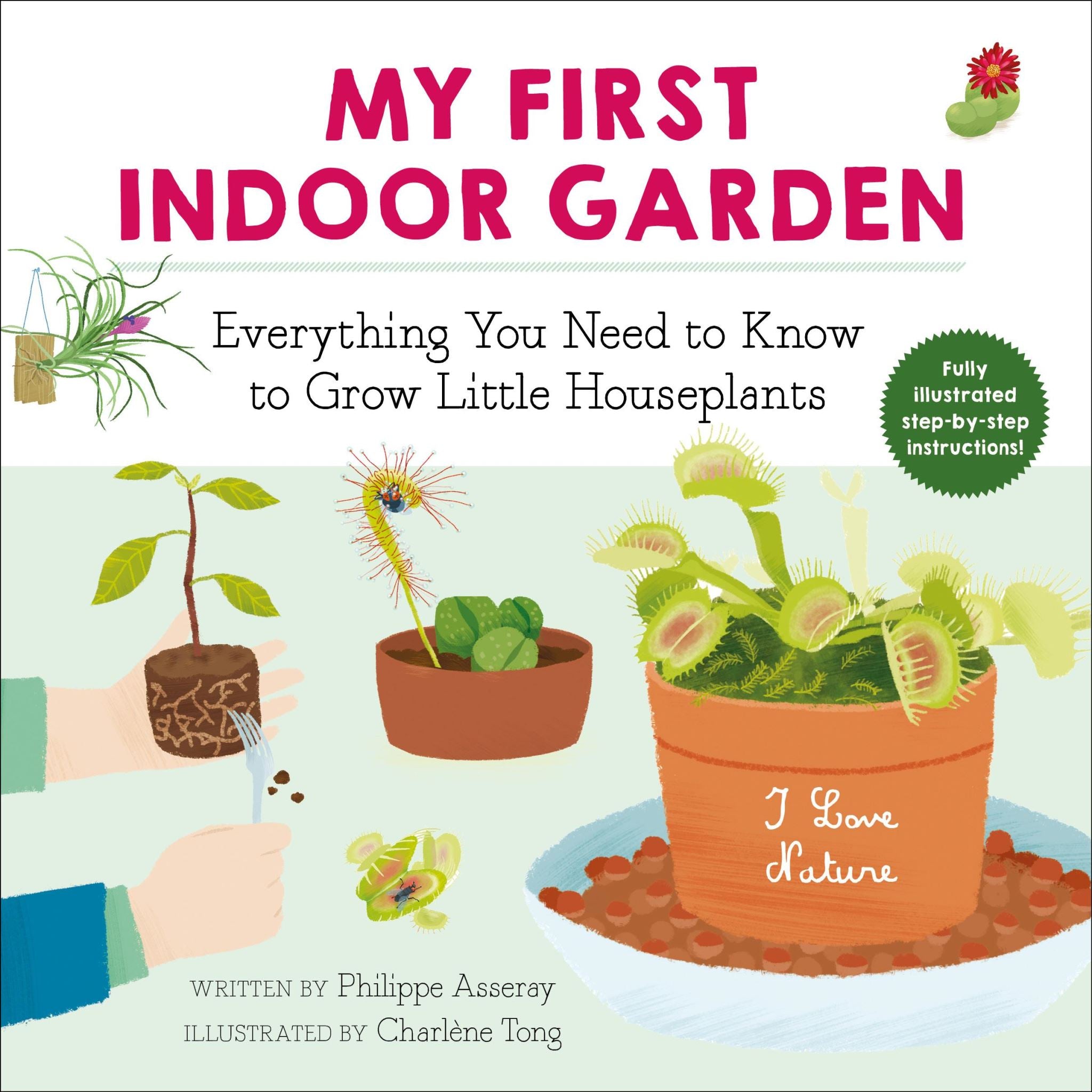 My First Indoor Garden