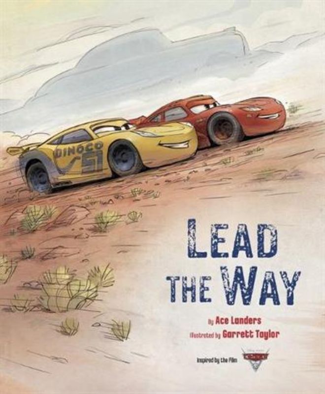 Lead the Way (Disney Pixar: Cars)
(Hardback)