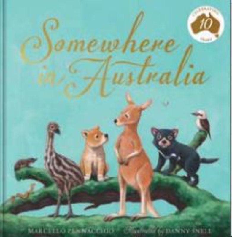 Somewhere in Australia (10th Anniversary Edition)
(Hardback)