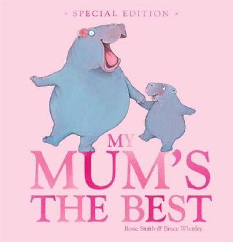 My Mum's the Best (Special Edition)
(Hardback)