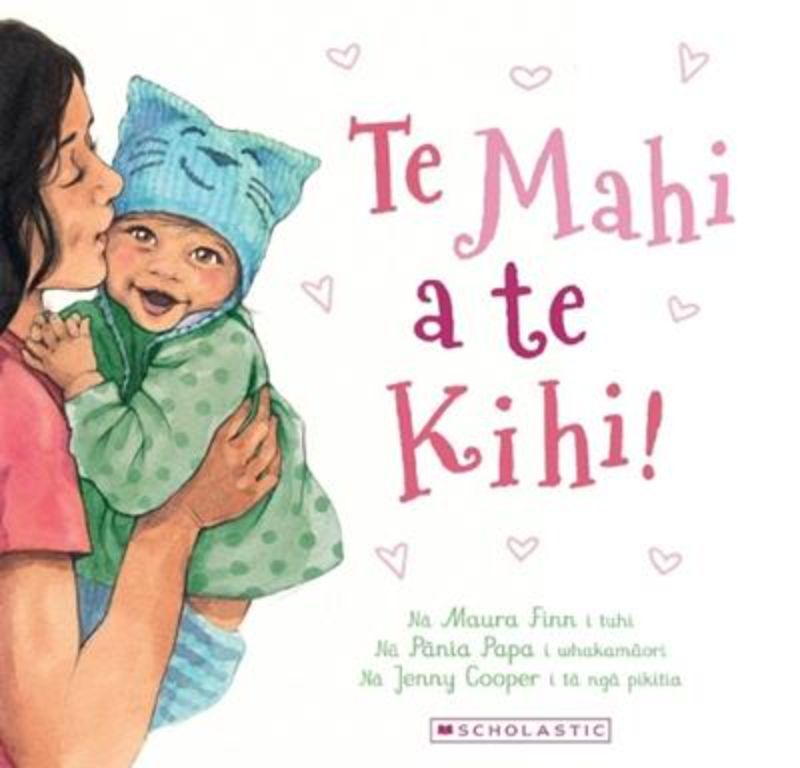 Te Mahi a Te Kihi! (Oh, So Many Kisses! Maori Edition)
(Paperback)