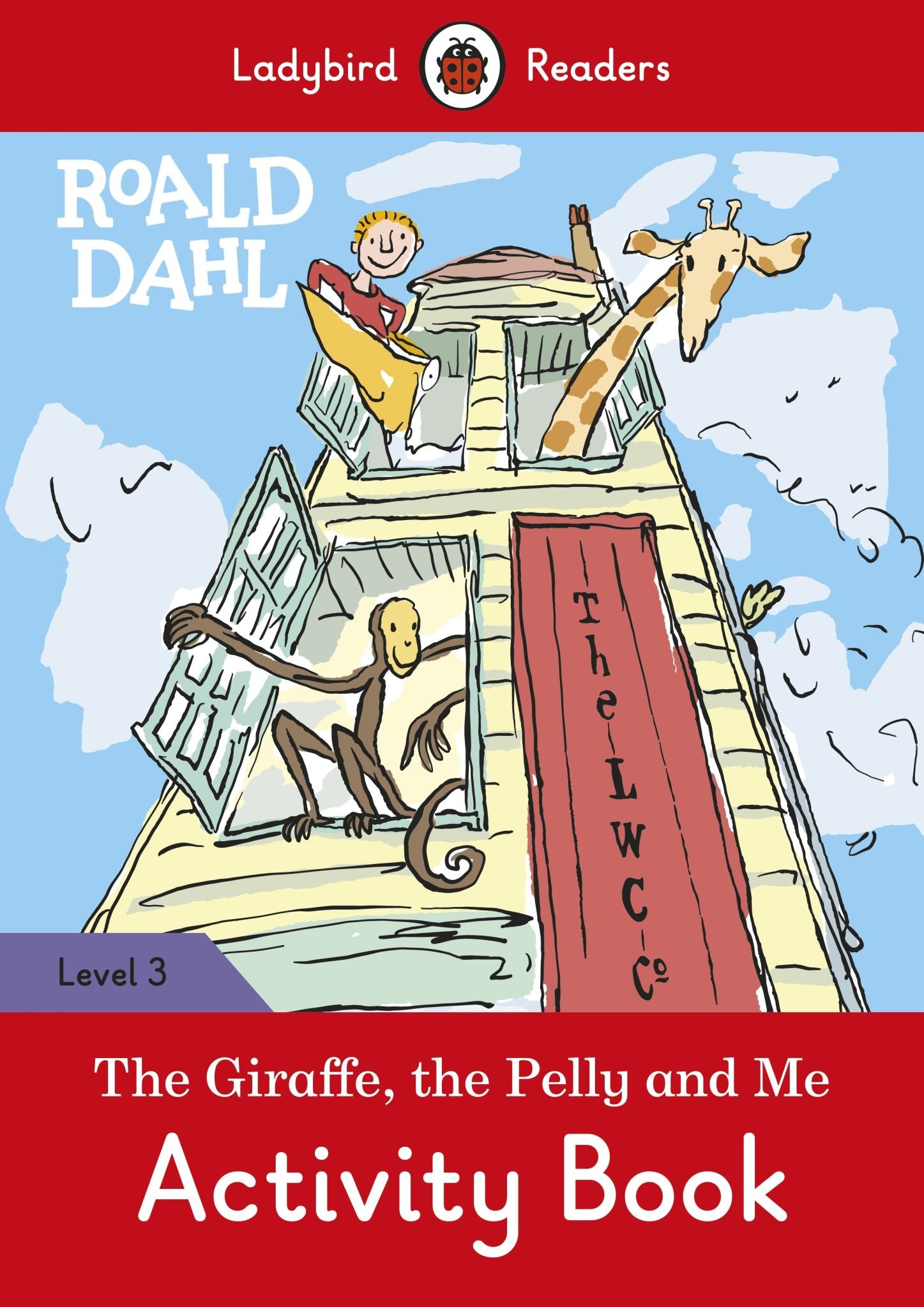 Roald Dahl: The Giraffe and the Pelly and Me Activity Book - Ladybird Readers Le