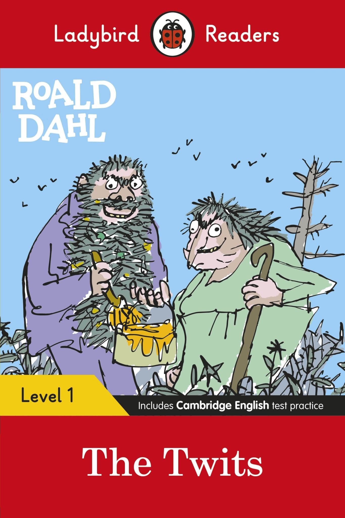 Ladybird Readers Level 1 - Roald Dahl: The Twits (ELT Graded Reader)