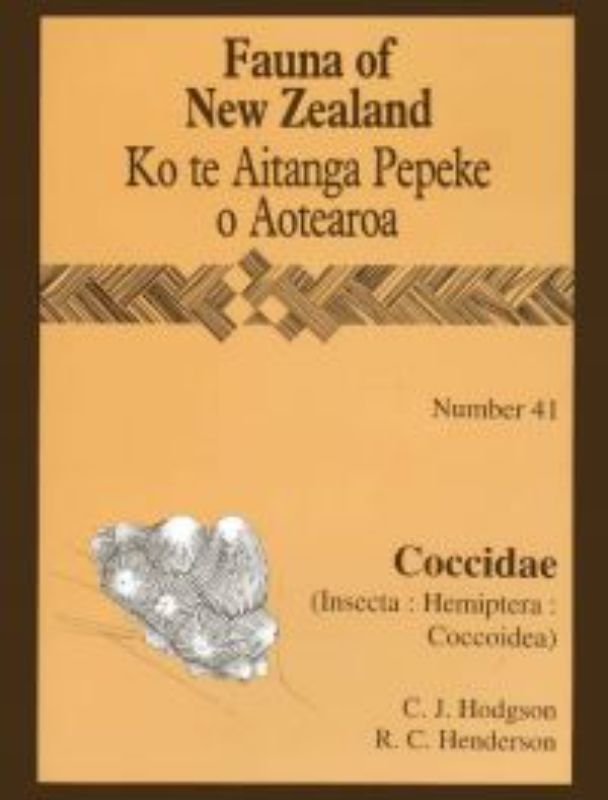 Fauna of New Zealand 41 : Coccidae