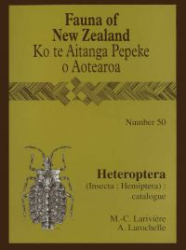 Fauna of New Zealand 50 : Heteroptera