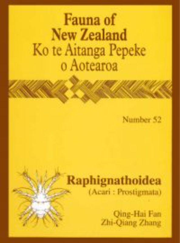 Fauna of New Zealand 52 : Raphignathoidea