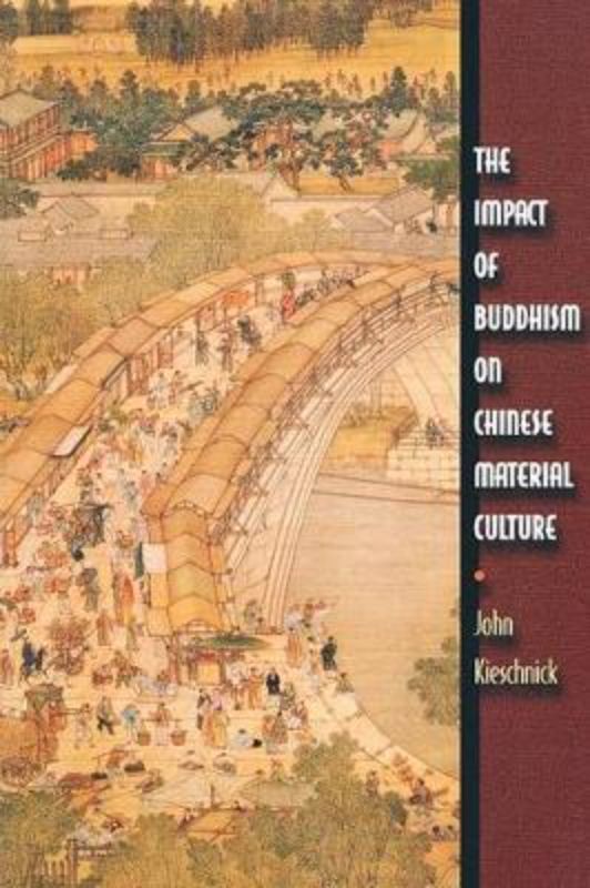 The Impact of Buddhism on Chinese Material Culture