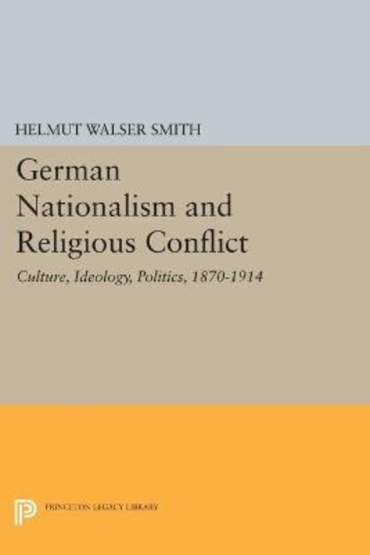 German Nationalism and Religious Conflict