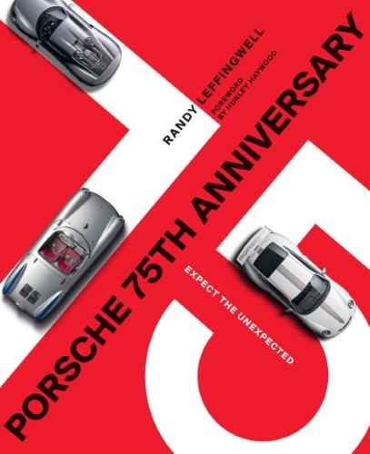 Porsche 75th Anniversary : Expect the Unexpected