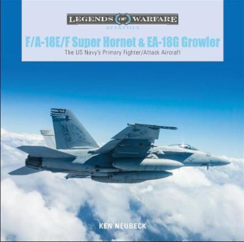 F/A-18E/F Super Hornet & EA-18G Growler